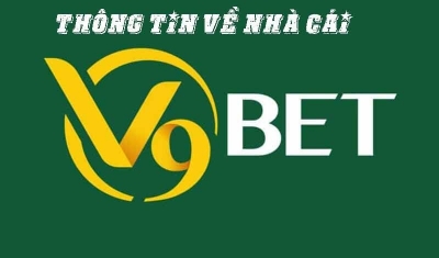 V9BET - Điểm đến lý tưởng sẵn sàng phục vụ game thủ tương lai